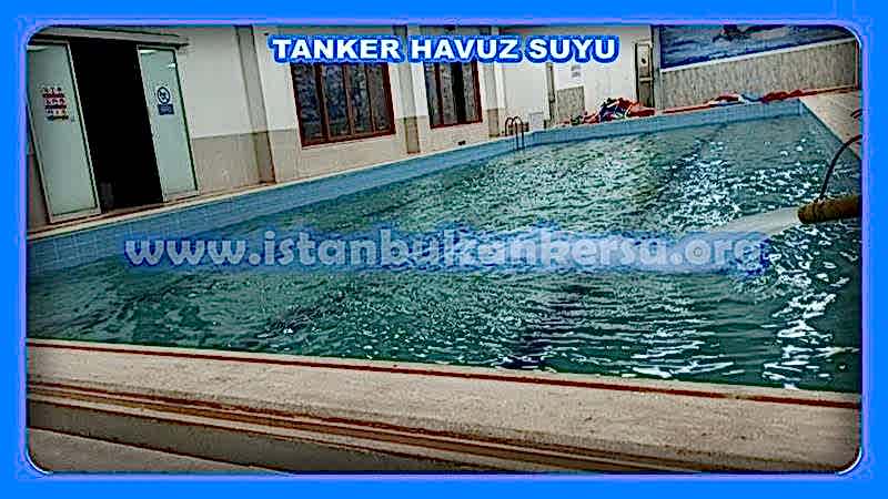 TANKER HAVUZ SUYU